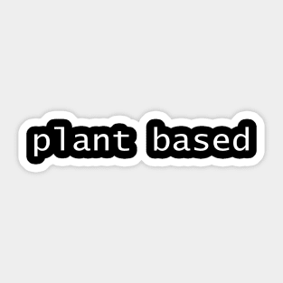 Plant Based Sticker